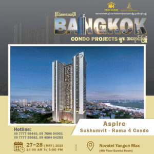 Bangkok Condo Projects Sales Event in Myanmar,Yangon